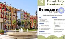Porto Recanati, una giornata dedicata al benessere in Piazza del Borgo