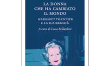 Margaret Thatcher, la Lady di Ferro che cambiò il Regno Unito: un libro racconta la sua eredità