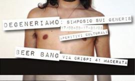 GèGè ospite al Beer Bang di Macerata presenta:  “Degeneriamo: simposio sui generis”