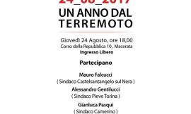 24 agosto 2017, un anno dal terremoto: convegno con i sindaci di Camerino, Castelsantangelo, Camporotondo, Pieve Torina e Ussita