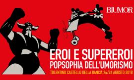 Eroi e supereroi - Torna la popsophia dell'umorismo al Castello della Rancia di Tolentino