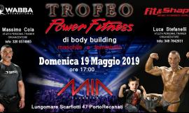 Seconda edizione del Trofeo Power Fitness al Mia Clubbing:  il programma completo