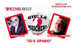 "Giù la maschera": confermati gli ospiti della quarta serata dal titolo "Su il sipario"