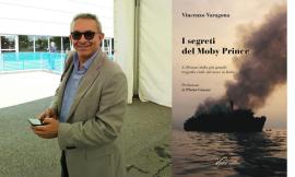 "I segreti del Moby Prince": il nuovo libro di Vincenzo Varagona ricostruisce il disastro 30 anni dopo