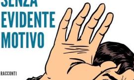 Alberto Cola torna in libreria con "Senza evidente motivo"
