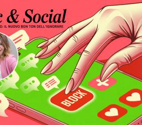 Social galateo: il nuovo bon ton dell'ignorare