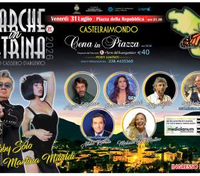 Marche in Vetrina torna a Castelraimondo: una notte di stelle, musica e premi con il Cassero d’Argento Marche in Vetrina torna a Castelraimondo: una notte di stelle, musica e premi con il Cassero d’Argento