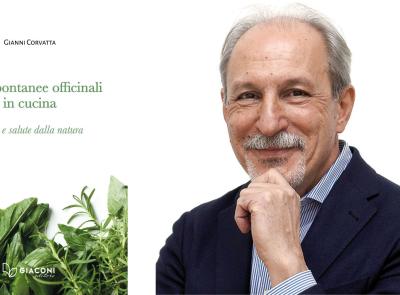"Erbe spontanee officinali in cucina": a Recanati la presentazione del nuovo libro di Gianni Corvatta
