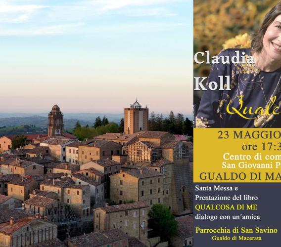 Gualdo, Claudia Koll presenta il suo ultimo libro  “Qualcosa di me- dialogo con un'amica”