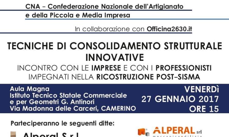Ricostruzione, tecniche innovative: seminario gratuito di Cna il 27 gennaio a Camerino