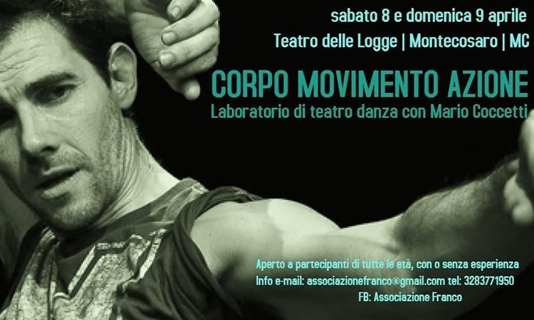 "Corpo, movimento e azione": laboratorio di danza con Mario Coccetti