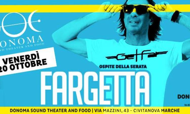 Al Donoma torna Fargetta per i venerdì dei "Pezzi da 90 Evolution"