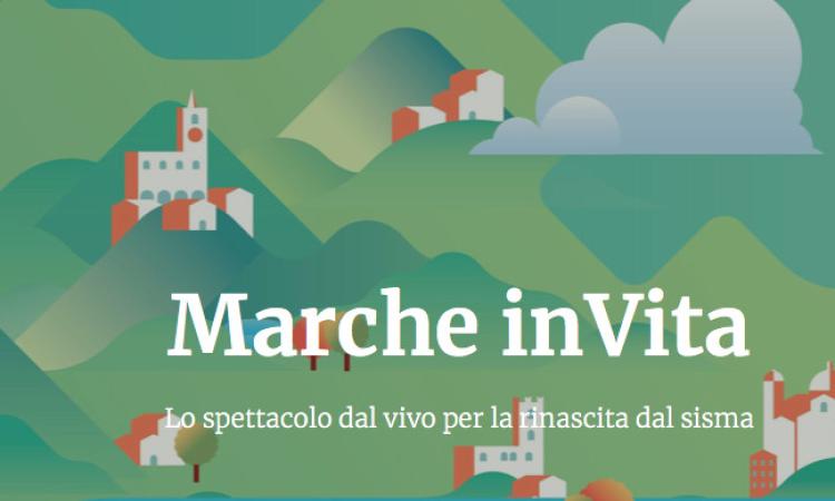 "Marche InVita", 250 eventi live per rilanciare il "cratere" "Marche InVita", 250 eventi live per rilanciare il "cratere"