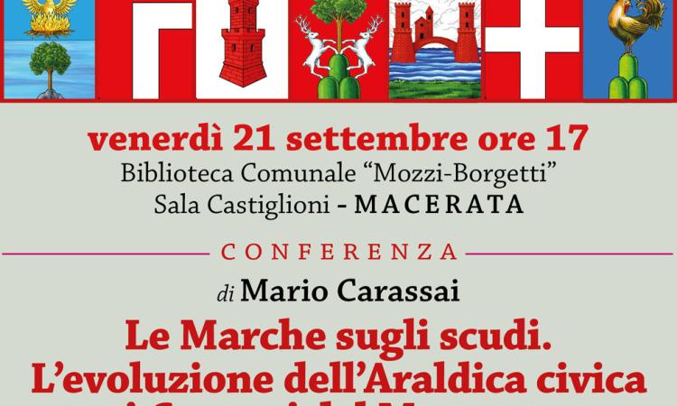 "Marche sugli scudi", incontro alla sala Castiglioni di Macerata "Marche sugli scudi", incontro alla sala Castiglioni di Macerata