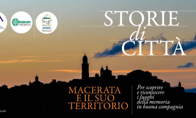 A Macerata per scoprire Storie di città A Macerata per scoprire Storie di città