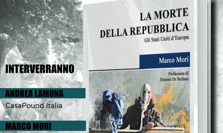 Macerata, sabato la presentazione del libro "La morte della Repubblica. Gli Stati Uniti d'Europa" Macerata, sabato la presentazione del libro "La morte della Repubblica. Gli Stati Uniti d'Europa"