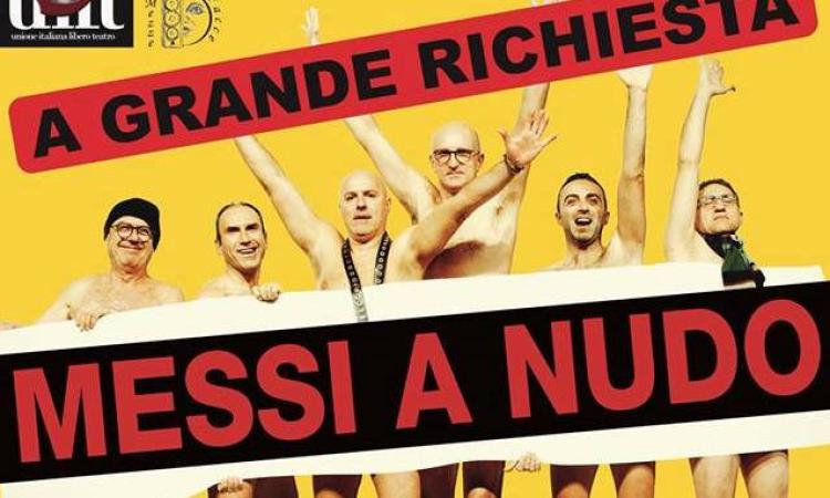 Tolentino, al teatro "Don Bosco"  dopo il successo torna lo spettacolo "Messi a nudo"