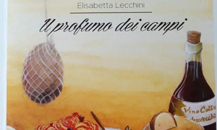 "Il profumo dei campi", il libro di Elisabetta Lecchini sulle ricette dei Monti Sibillini