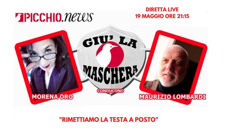 "Giù la maschera": confermati gli ospiti della seconda serata dal titolo "Rimettiamo la testa a posto" "Giù la maschera": confermati gli ospiti della seconda serata dal titolo "Rimettiamo la testa a posto"