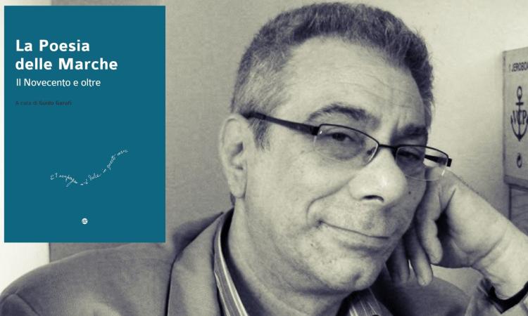 Guido Garufi: una fondamentale antologia della poesia marchigiana