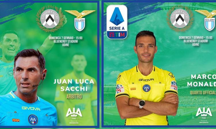 Sacchi e Monaldi per Udinese-Lazio Sacchi e Monaldi per Udinese-Lazio
