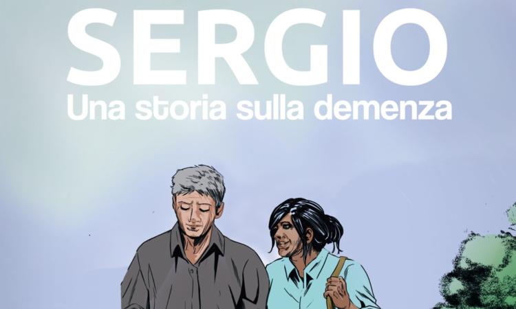 “Sergio. Una storia sulla demenza”,  presentazione della graphic novel alla Mozzi Borgetti