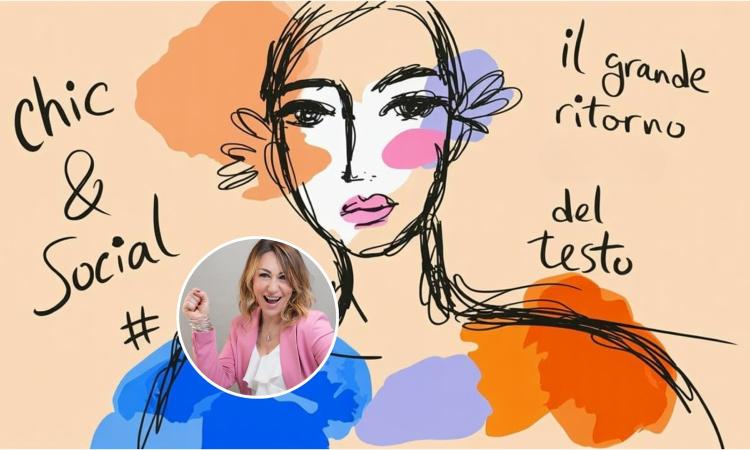 Il grande ritorno del testo: sappiamo scrivere sui social?