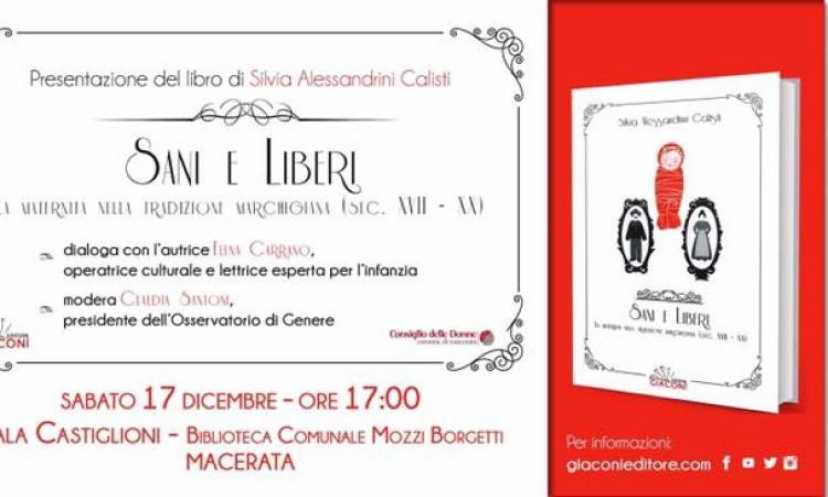 A Macerata la presentazione del libro di Silvia Alessandrini Calisti sulla maternità nella tradizione marchigiana