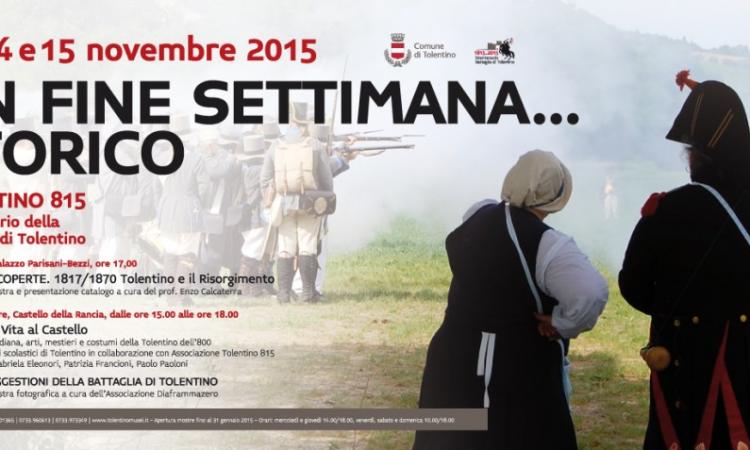 A Tolentino va in scena “Un fine settimana… storico”